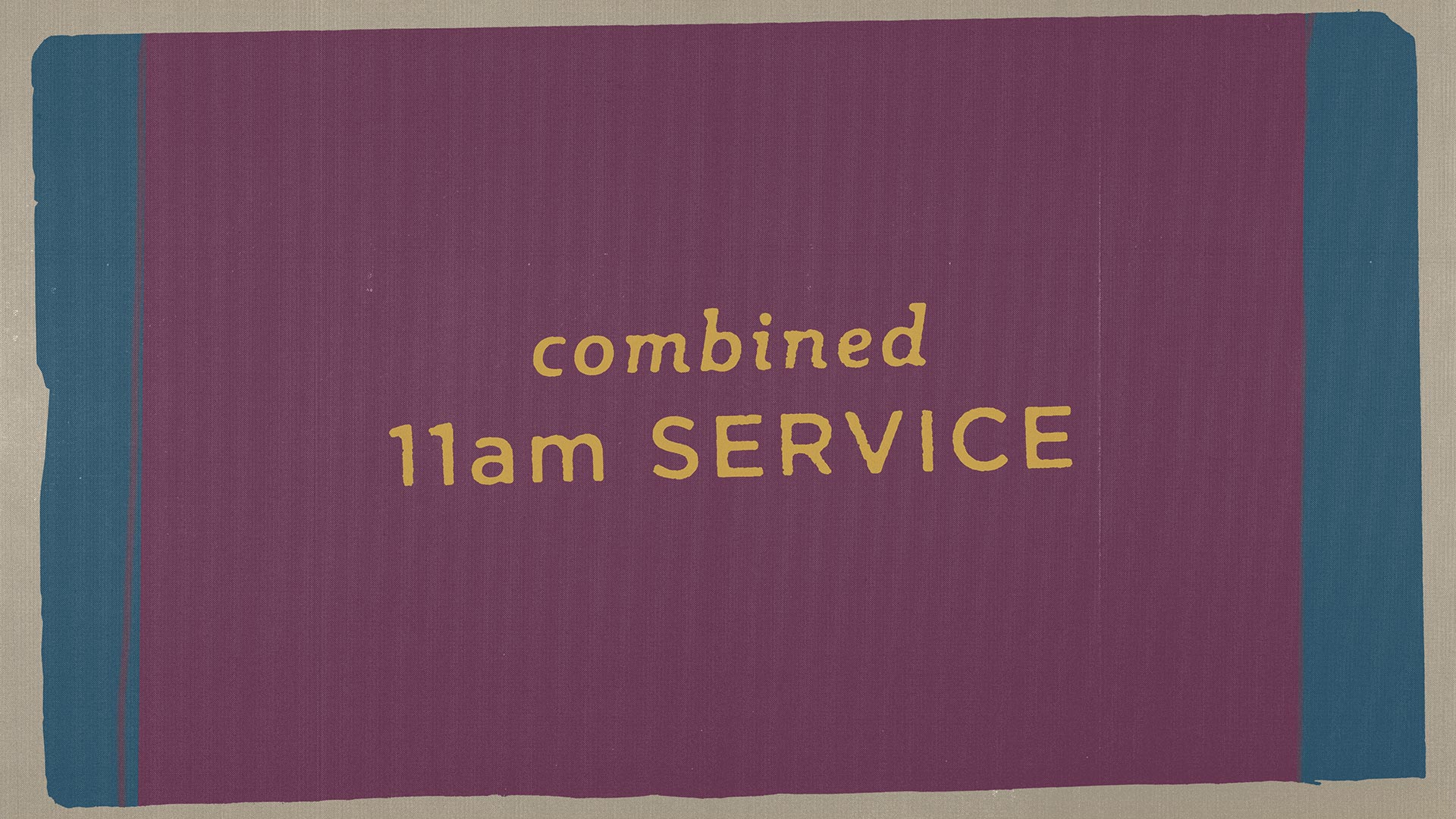Combined 11am Service